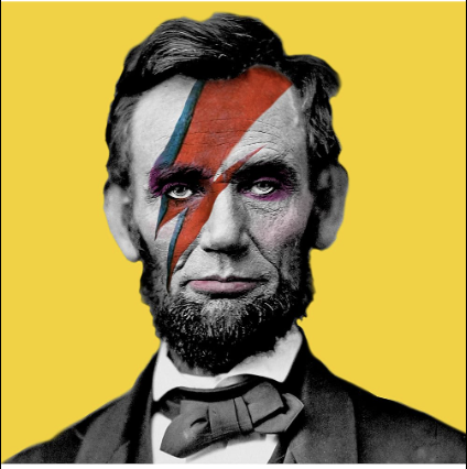 The “Lover of Men” poster depicts President Lincoln in David Bowie makeup.